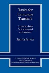 Tasks for Language Teachers. A Resource Book for Training and Development
