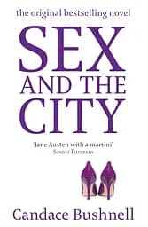 Sex and the City - Кендіс Бушнелл