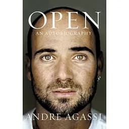 Open: An Autobiography Andre Agassi - Андре Агассі