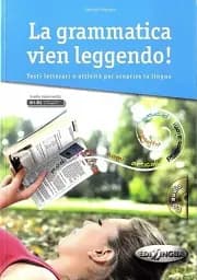 La Grammatica Vien Leggendo Libro + CD audio