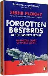 Forgotten Bastards of the Eastern Front
