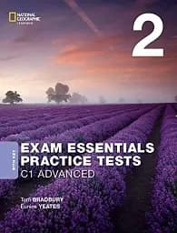 Exam Essentials: Cambridge C1 Advanced Practice Test 2 with key