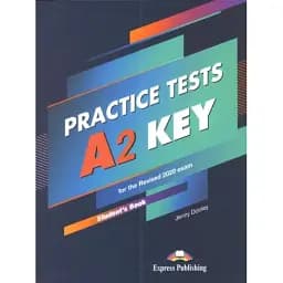 Practice Tests A2 Key. Student's Book