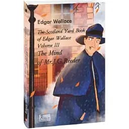 Книга The Scotland Yard Book. Volume III. Folio World's Classics - Edgar Wallace (Folio) (англ.)