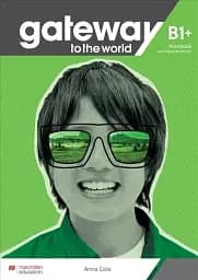 Gateway to the World for Ukraine 4/B1+ Workbook with Digital Workbook