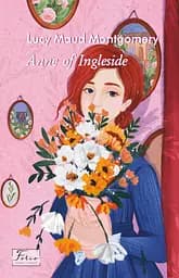 Anne of Ingleside - Люсі Мод Монтгомері