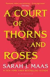 A Court of Thorns and Roses - Сара Дж. Маас