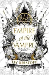 Empire of the Vampire. Book 1