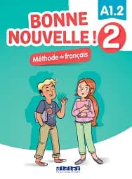 Bonne Nouvelle! A1.2 Livre de l'eleve 1 + CD