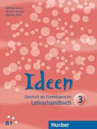 Ideen 3. Lehrerhandbuch