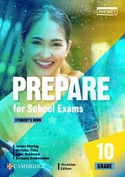 Prepare for School Exams. Grade 10. Student’s Book