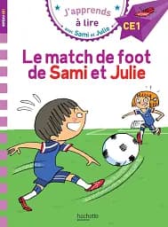 Sami et Julie Niveau 4 Le match de foot de Sami et Julie