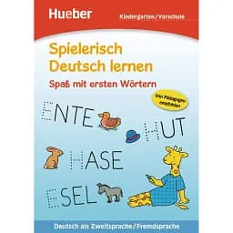 Spielerisch Deutsch lernen. Spas mit ersten Wortern