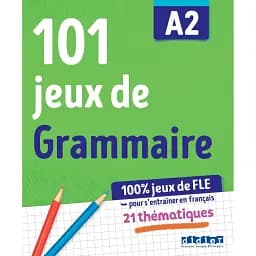 101 Jeux De FLE A2 Grammaire