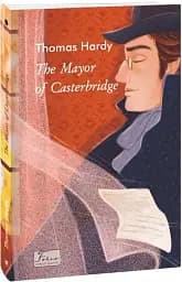 The Mayor of Casterbridge