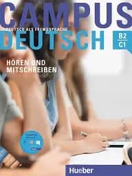 Campus Deutsch. Hören und Mitschreiben mit Audio-CD