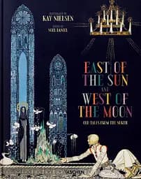 Kay Nielsen. East of the Sun and West of the Moon