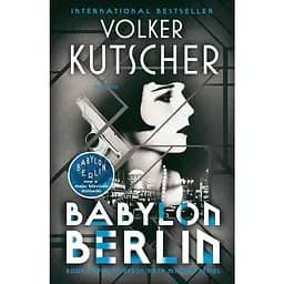 Gereon Rath Mystery. Babylon Berlin. Book 1 - Кутсчер Волкер