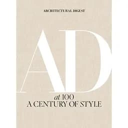 Architectural Digest at 100. A Century of Style