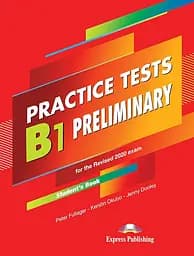 Practice Tests B1 Preliminary. Student's Book