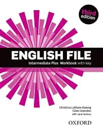 English File Intermediate Plus. Workbook with Key