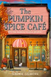 Dream Harbor Book 1. The Pumpkin Spice Café