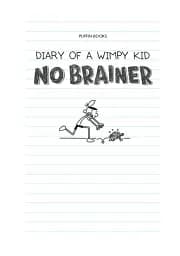Diary of a Wimpy Kid: No Brainer (Book 18)