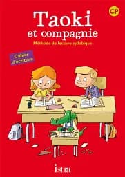 Taoki et compagnie CP. Cahier d'ecriture