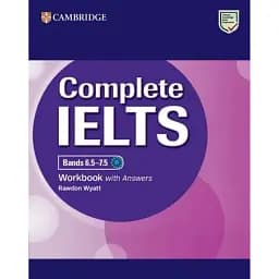 Complete IELTS Bands 6.5-7.5 Workbook with Answers