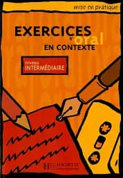 Exercices d'oral en contexte: Livre de l'eleve - niveau intermediaire