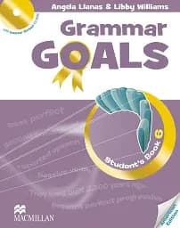 Grammar Goals. Level 6. Student's Book Pack. American Edition