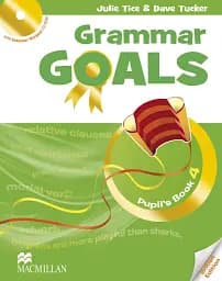 Grammar Goals. Level 4. Pupil's Book Pack