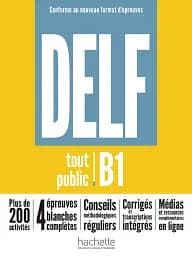 DELF tout public Nouveau format d'épreuves B1