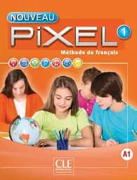 Pixel Nouveau 1 Livre de l'élève + DVD-ROM