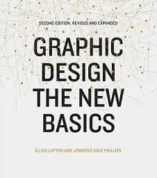 Graphic Design. The New Basics