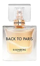 Парфумована вода Eisenberg Back To Paris Тестер 100 мл