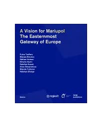 A vision of Mariupol. Eastern gateway of Europe