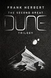 The Second Great Dune Trilogy 4-6 - Френк Герберт