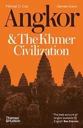 Angkor and the Khmer Civilization