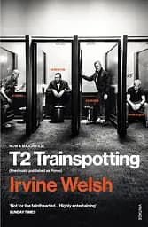 Trainspotting T2 - Ірвін Велш