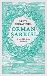 Orman Sarkisi - Леся Украинка