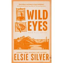 Wild Eyes. Rose Hill. Book 2