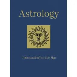 Astrology: Understanding Your Star Sign - Сент-Клер Маріса