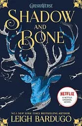 Shadow and Bone - Лі Бардуґо