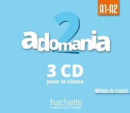 Adomania. Niveau 2 CD audio classe (x3)
