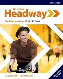 Headway Pre-intermediate Student's Book with Online Practice. Fifth Edition