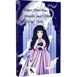 Книга Morella and Other Horror Tales. Folio World's Classics - Edgar Allan Poe (Эдгар Аллан По) (англ.)