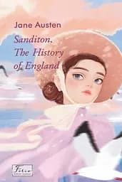 Sanditon. The History of England (Сандітон. Історія Англії)