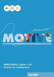Motive A1-B1. Arbeitsbuch, Lektion 1-30 + MP3
