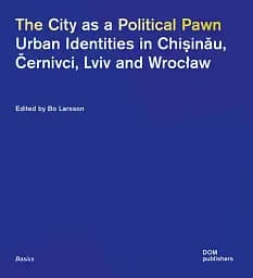 The city as a Political Pawn